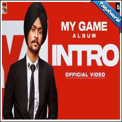 MY Game (Album 2021) Himmat Sandhu