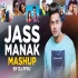Jass Manak Mashup DJ Piyu