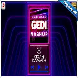 Ultimate Gedi Mashup 2021 - DJ Kiran Kamath