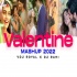 Valentine Mashup 2022 - VDj Royal