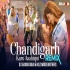 Chandigarh Kare Aashiqui Remix - DJ Shadow Dubai