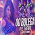 Oo Bolega Ya Oo Oo Bolega X IPL Theme (Remix) - DJ Moskitto