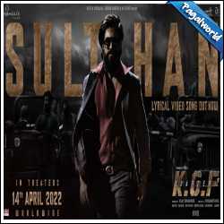 Sulthan (KGF Chapter 2)