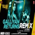 Galliyan Returns Remix - Afterall
