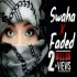 Swaha x Faded remix