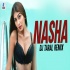 Nasha (Remix) DJ Taral