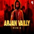 Arjan Vailly Remix - DJ NYK
