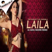 Laila Remix DJ Ashu Indore