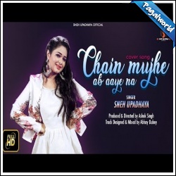 Chain Mujhe Ab Aaye Na Cover