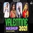 Valentine Mashup 2021 Haryanvi Remix - Dj Kamra