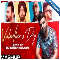 Happy Valentines Day (Remix Mashup) DJ Nitish Gulyani