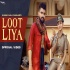 Loot Liya