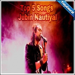Jubin Nautiyal Top 5 Nonstop