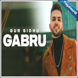 Gur Sidhu - Gabru