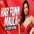 Har Funn Maula (Remix) DJ Essam