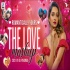 Romantically Yours The Love Mashup - DJ Paroma