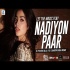 Nadiyon Paar Remix - DJ Shadow Dubai, Dj Piyush Bajaj