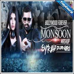Monsoon Mashup 2021 - DJ Syrah, DJ Purvish
