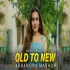 Old To New Bhangra Mashup 2021