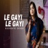 Le Gayi Le Gayi (Recreate Cover)