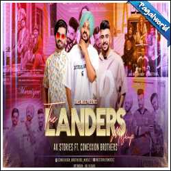 The Landers Mashup 2021 - Conexxion Brothers
