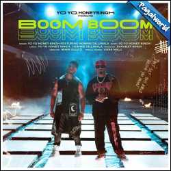 Boom Mp3 Song Download Pagalworld - Yo Honey Singh, Hommie Dilliwala